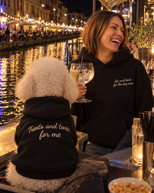 Set felpe abbinate Gin and tonic for the dog mom + Treats and tonic for me nero: donna all'aperitivo sui Navigli e cane con felpa Treats and tonic for me